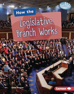 Cover How the Legislative Branch Works (eBook, ePUB)