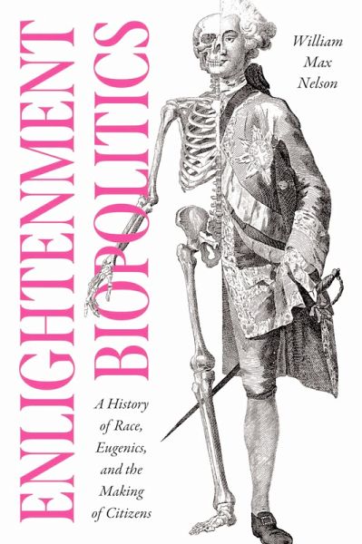 Enlightenment Biopolitics (eBook, ePUB) Enlightenment Biopolitics (eBook, ePUB)