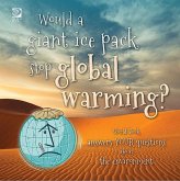 Would a giant ice pack stop global warming? World Book answers your questions about the environment (eBook, PDF)