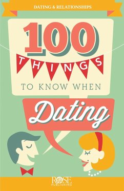 Cover 100 Things to Know When Dating (eBook, ePUB)