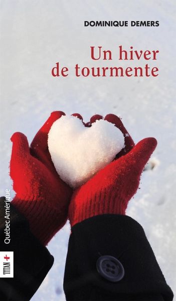 Un hiver de tourmente (eBook, ePUB)
