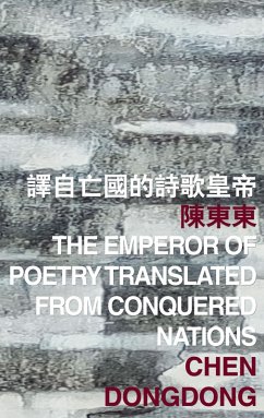 Cover Emperor of Poetry Translated from Conquered Nations (eBook, PDF)