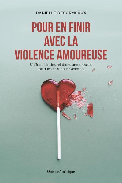 Pour en finir avec la violence amoureuse (eBook, ePUB)