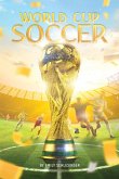 World Cup Soccer (eBook, PDF) World Cup Soccer (eBook, PDF)