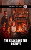 Kellys And The O'Kellys (eBook, ePUB)