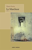 Le Marcheur (eBook, ePUB)