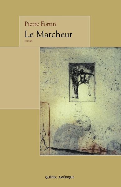 Le Marcheur (eBook, ePUB)