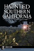 Haunted Southern California (eBook, ePUB)
