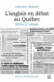 L'anglais en débat au Québec (eBook, ePUB) L'anglais en débat au Québec (eBook, ePUB)
