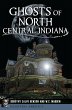 Ghosts of North Central Indiana (eBook,... - Bild 1