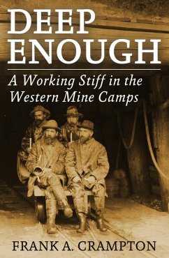 Deep Enough (eBook, ePUB) - Crampton, Frank A.