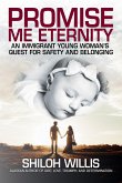 Promise Me Eternity (eBook, ePUB) Promise Me Eternity (eBook, ePUB)