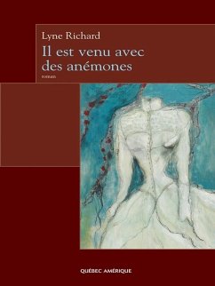 Cover Il est venu avec des anémones (eBook, ePUB)