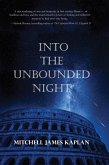 Into the Unbounded Night (eBook, ePUB)