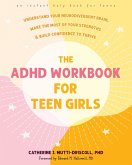 ADHD Workbook for Teen Girls (eBook, ePUB)