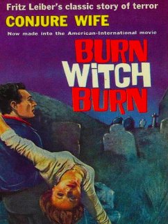 Cover Conjure Wife: Terror, Evil, Witchcraft and Violence (eBook, ePUB)