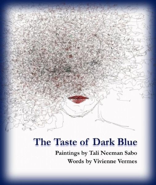 Taste of Dark Blue (eBook, ePUB)