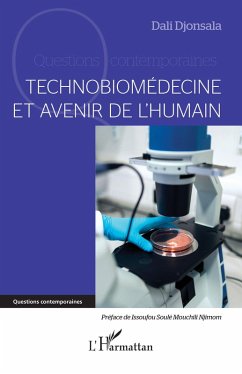 Technobiomédecine et avenir de l'humain (eBook, ePUB) - Djonsala