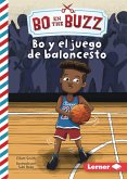 Bo y el juego de baloncesto (Bo and the Basketball Game) (eBook, ePUB)