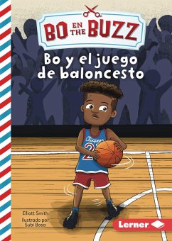 Cover Bo y el juego de baloncesto (Bo and the Basketball Game) (eBook, ePUB)