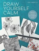 Draw Yourself Calm (eBook, PDF)