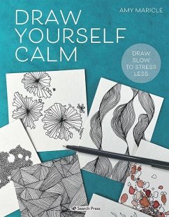 Draw Yourself Calm (eBook, PDF) - Maricle, Amy