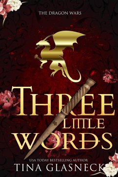Three Little Words (eBook, ePUB) - Glasneck, Tina