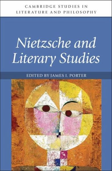 Nietzsche and Literary Studies (eBook, ePUB) Nietzsche and Literary Studies (eBook, ePUB)