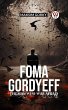 FOMA GORDYEFF The Man Who Was Afraid... - Bild 1