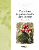 Ces enfants trop chambardés dans le coeur /Tome1 (eBook, PDF)