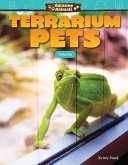 Amazing Animals: Terrarium Pets (eBook, PDF) Amazing Animals: Terrarium Pets (eBook, PDF)