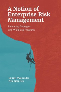 Notion of Enterprise Risk Management (eBook, ePUB) - Majumder, Soumi; Dey, Nilanjan