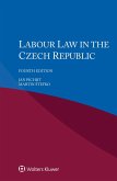 Labour Law in the Czech Republic (eBook, ePUB) Labour Law in the Czech Republic (eBook, ePUB)