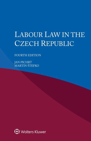 Labour Law in the Czech Republic (eBook, ePUB)