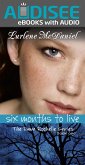 Six Months to Live (eBook, ePUB) Six Months to Live (eBook, ePUB)