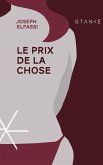 Le Prix de la chose (eBook, ePUB)