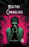 Maitre Cornelius (eBook, ePUB)