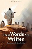 These Words Are Written (eBook, ePUB) These Words Are Written (eBook, ePUB)