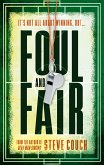 Foul and Fair (eBook, ePUB)