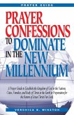 Prayer Confessions to Dominate in the New Melinnium (eBook, ePUB)