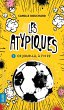 Les Atypiques 1 - Ce jour-là, à 7h22... - Bild 1
