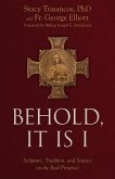 Behold It is I (eBook, ePUB) Behold It is I (eBook, ePUB)