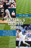 Baseball's Greatest Series (eBook, PDF) Baseball's Greatest Series (eBook, PDF)
