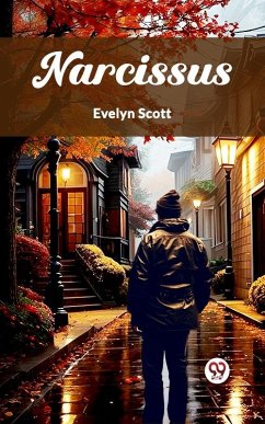 Narcissus (eBook, ePUB) - Scott, Evelyn