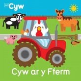 Cyfres Cyw: Cyw ar y Fferm (eBook, PDF)