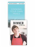 Cooking Your Own Meals / Dinner Is Served (eBook, PDF) Cooking Your Own Meals / Dinner Is Served (eBook, PDF)