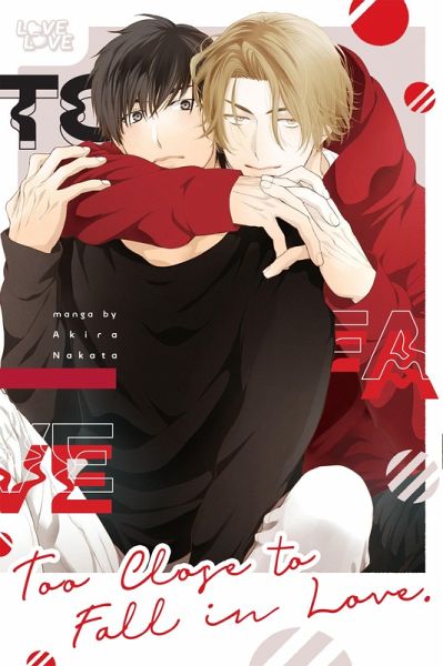 Too Close to Fall in Love (eBook, PDF) Too Close to Fall in Love (eBook, PDF)