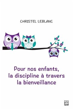 Cover Pour nos enfants, la discipline à travers la bienveillance (eBook, PDF)