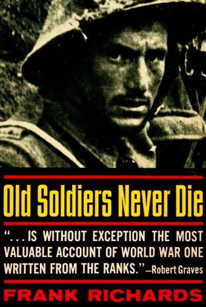 Old Soldiers Never Die (eBook, ePUB)