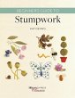 Beginner's Guide to Stumpwork (eBook,... - Bild 1